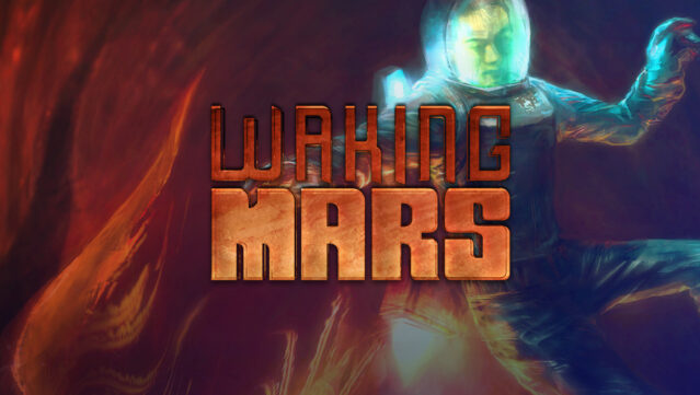 Waking Mars Free Download