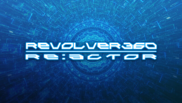 REVOLVER360 RE:ACTOR Free Download