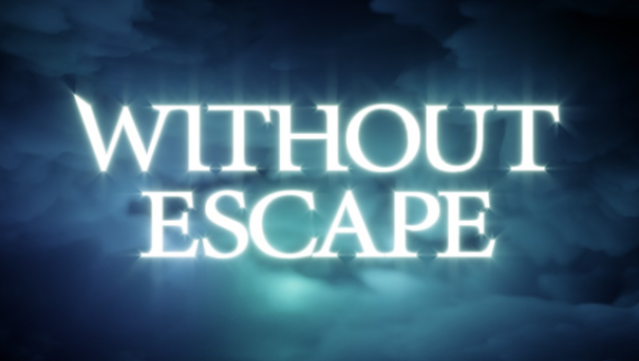 Without Escape Free Download