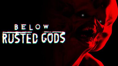 Below, Rusted Gods Free Download