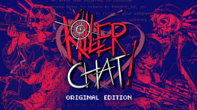 Killer Chat! - Original Edition (Incl. Overkill DLC) Free Download